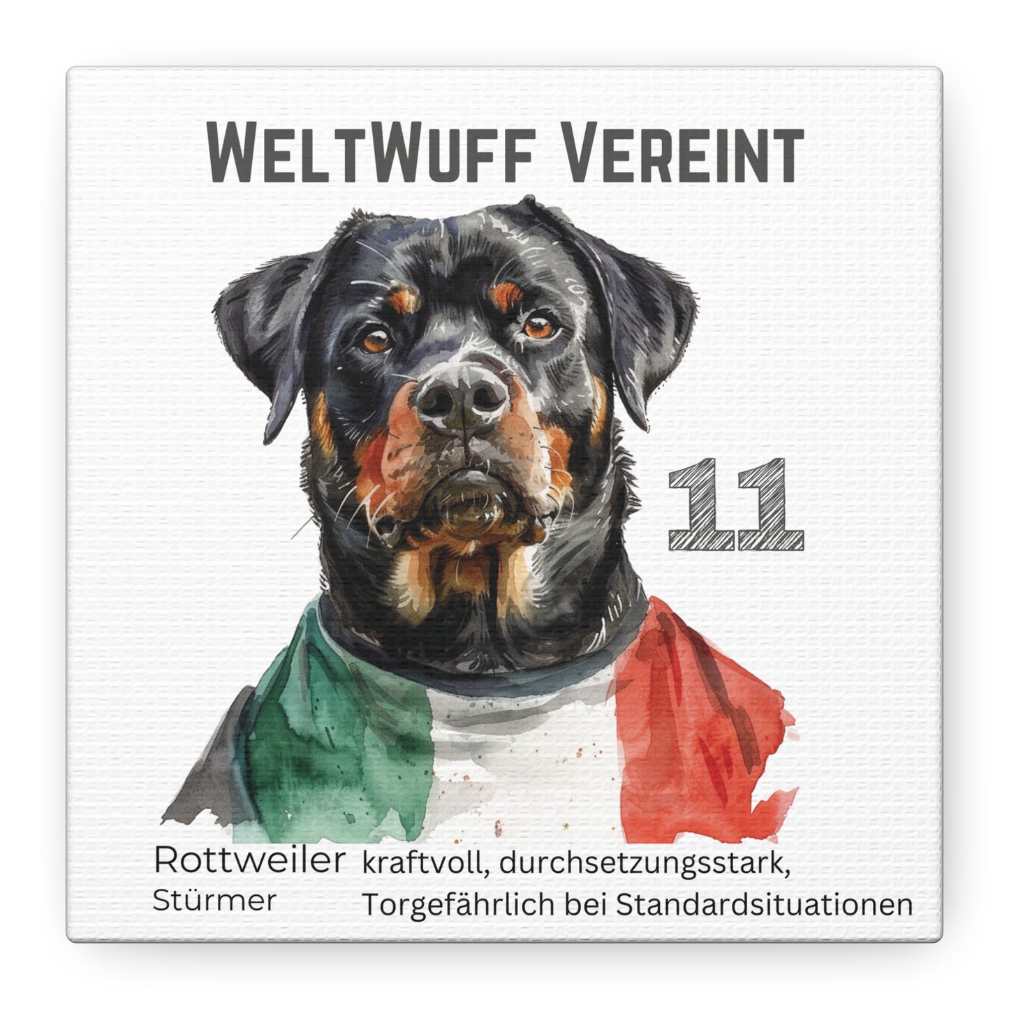 "WeltWuff Vereint" I Anpassbare Leinwand I Kreativer Ausdruck für Hundeliebhaber und Fußballfans I Rottweiler