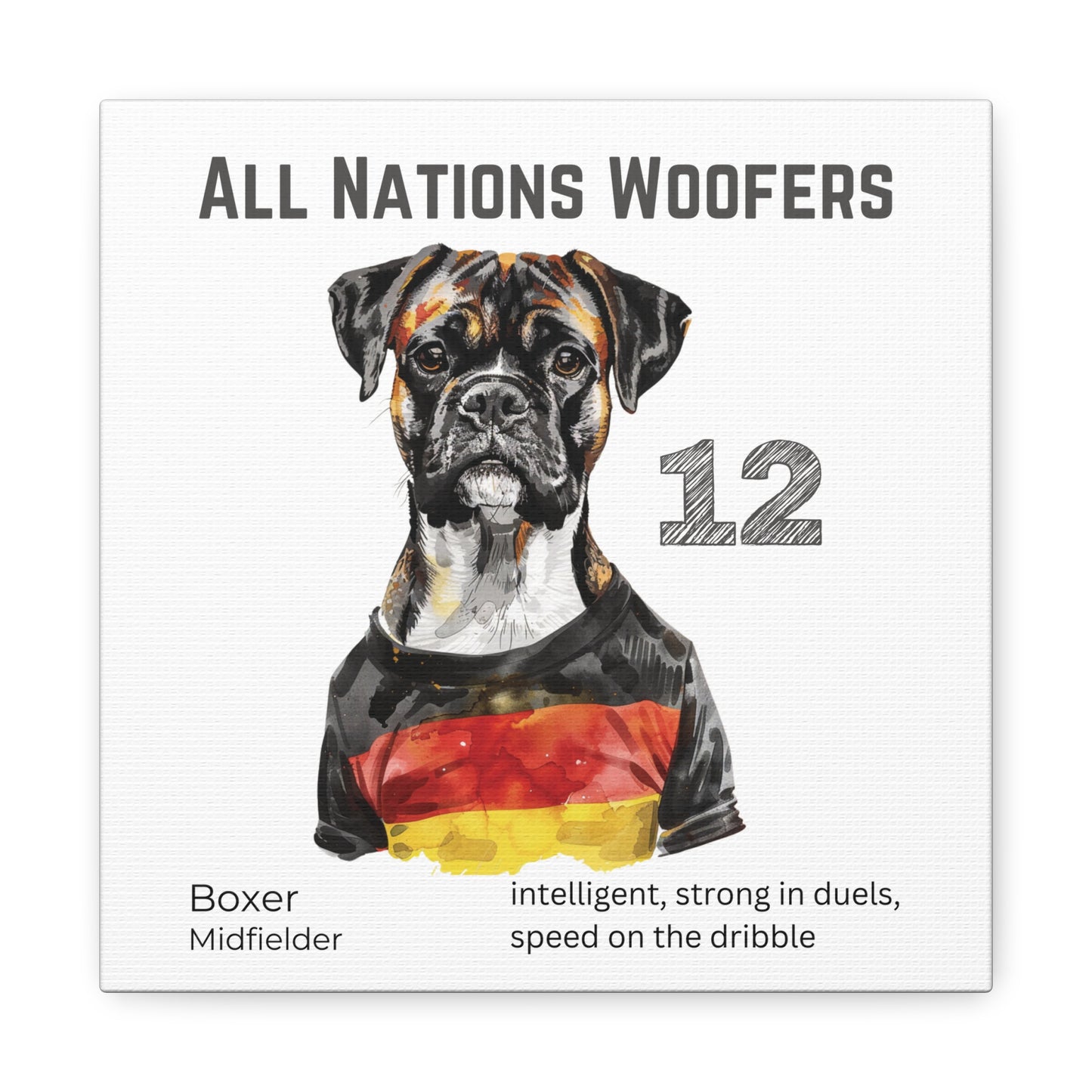 All Nations Woofers I Anpassbare Leinwand I Kreativer Ausdruck für Hundeliebhaber und Fußballfans I Boxer