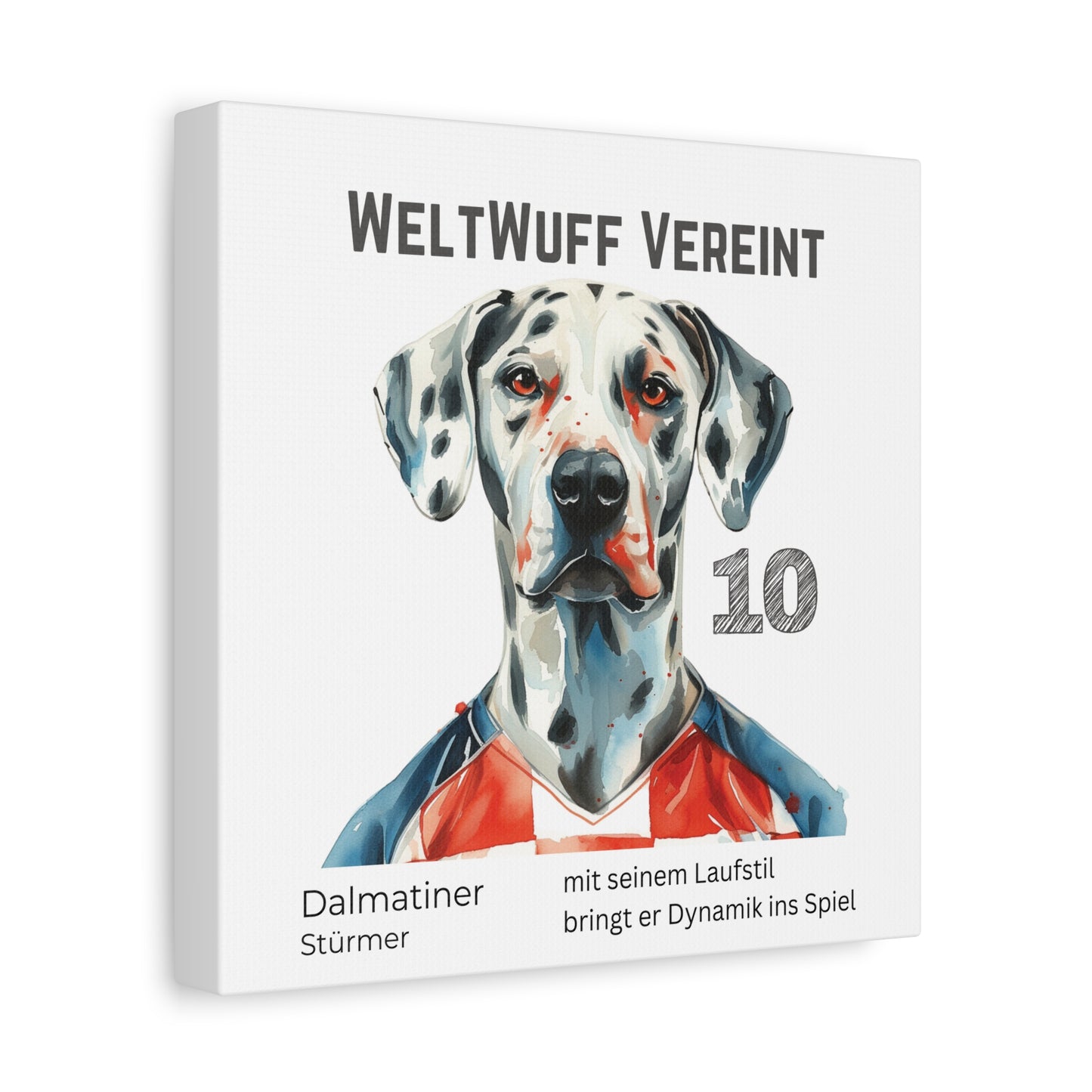 "WeltWuff Vereint" I Anpassbare Leinwand I Kreativer Ausdruck für Hundeliebhaber und Fußballfans I Dalmatiner