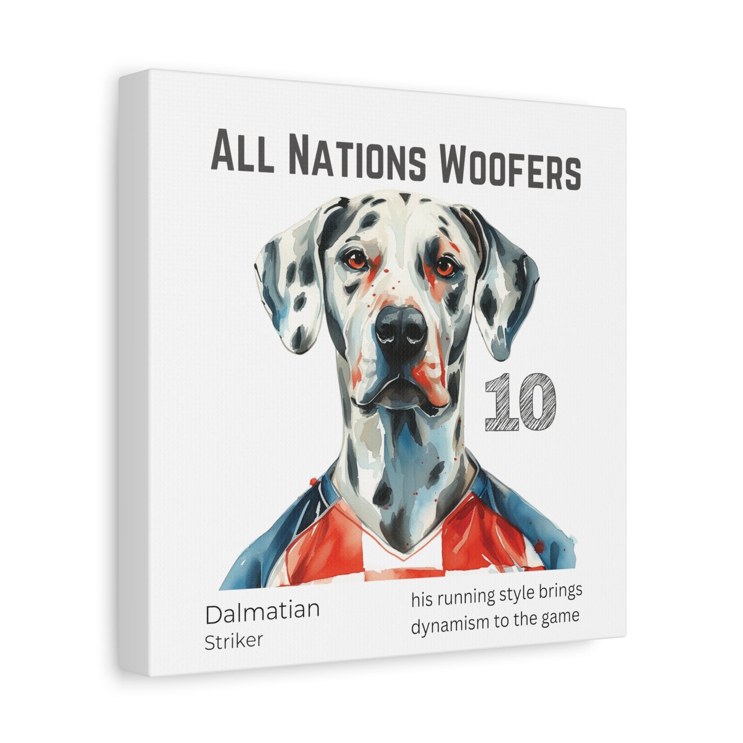 "All Nations Woofers" I Anpassbare Leinwand I Kreativer Ausdruck für Hundeliebhaber und Fußballfans I Dalmatiner