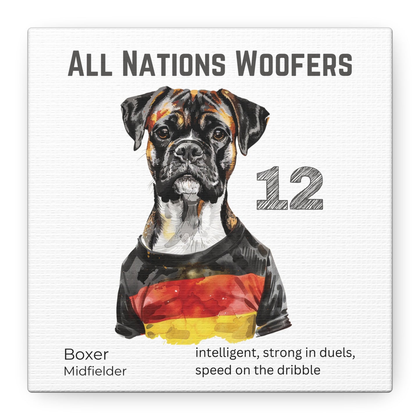 All Nations Woofers I Anpassbare Leinwand I Kreativer Ausdruck für Hundeliebhaber und Fußballfans I Boxer